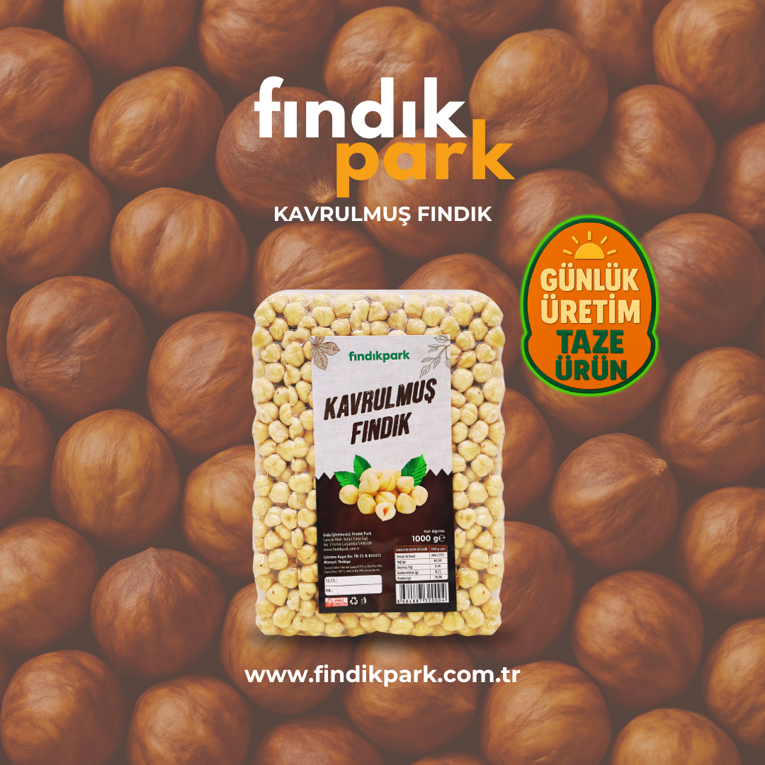Fındıkpark Kavrulmuş Fındık ile Sağlıklı Kalın